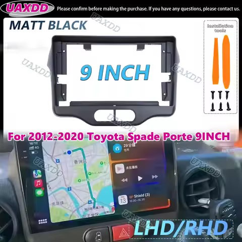 9-inch Car Radio Fascia Panel for Toyota Spade Porte 2012-2020 Board Kit GPS console installation be