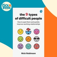 [100% Original Books] - The 9 Types of Difficult People: How to spot them a by Nick Robinson (UK edi