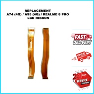 COMPATIBLE TC GOPPM A74 (4G) / A95 (4G) / REALME 8 PRO LCD RIBBON
