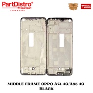 MIDDLE FRAME LCD PLATE/ OPPO A74 4G BONE/ A95 4G BLACK