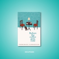 Before The Coffee Gets Cold | Before Your Memory Fades | Before We Say Goodbye | Before We Forget Ki