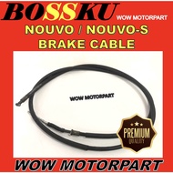 NOUVO-S BRAKE KABLE NOUVO BRAKE CABLE NOUVOS BREK KABLE NOUVO CABLE BRAKE REAR NOUVO S KABEL BREK BE