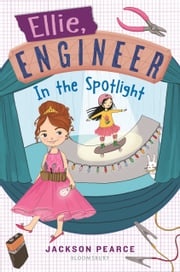 Ellie, Engineer: In the Spotlight Jackson Pearce