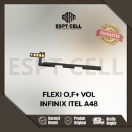 FLEXIBLE ON OFF + VOLUME INFINIX ITEL A48 FULSET