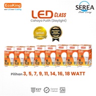 CAHAYA EcoKing LED Bulb CLASS White Light 3W 5W 7W 9W 11W 14W 16W 18W - Super Bright Home Bulb led b