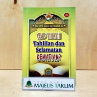 Bid'ahkah Tahlilan and Death Congratulations?