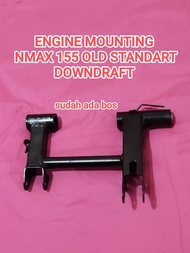 ENGINE MOUNTING NMAX OLD STANDART/DOWNDRAFT