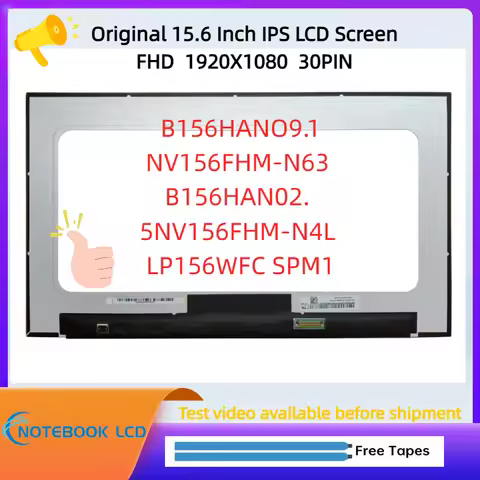 15.6 Inch Slim 30 Pin Laptop Screen FHD 1920x1080 IPS Display NV156FHM-N4H B156HAN09.1 NV156FHM-N63