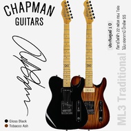 Chapman ML3 Traditional กีตาร์ไฟฟ้า 22 เฟรต ทรง Tele ไม้มะฮอกกานี คอไม้เมเปิ้ล เคลือบเงา ปิ๊กอัพ SS 