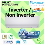 ((MELAKA)) DAIKIN AIRCOND INVERTER & NON-INVERTER WITH INSTALL