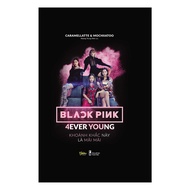 [ Book ] BLACKPINK - 4EVER YOUNG - Includes 1 Calendar and 4 BLACKPINK Member Postcards