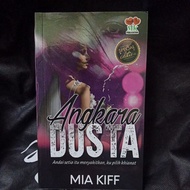 🥰NOVEL ANGKARA DUSTA KARYA MIA KIFF