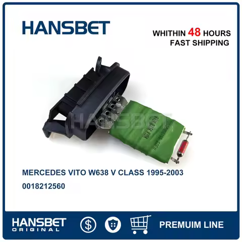 Blower Motor Regulator Resistor For MERCEDES BENZ VITO W638 V CLASS 1995-2003 0018212560 HANSBET