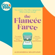 [100% Original Books] - The Fiancee Farce by Alexandria Bellefleur (UK edition, paperback)