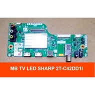 MAINBOARD - POWER SUPPLY SHARP 2T-C42DD1I LED TV
