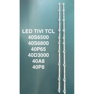 TCL TV LED 40S6500/ 40P65 / 40D3000/ 40A8 /40p8/ 40S6800 2 bars 10 led 6v