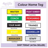 Name Tag Colour PIN, MAGNET Colour Name Tag Sekolah Pengawas Red Blue Green Yellow Black etc