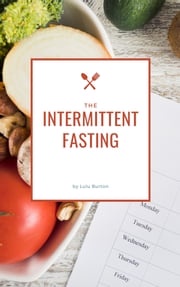 Intermittent Fasting Lulu Burton