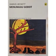 MENUNGGU GODOT oleh Samuel Beckett