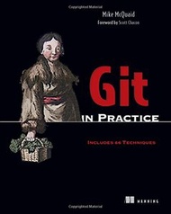 Git in Practice (Paperback)