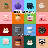 READY STOCKFor IKF Find Max 6 Case Casing Soft Silicone Interesting Cartoon Earphone Case Cover