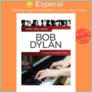 Bob Dylan - Really Easy Piano by None Bob Dylan (US edition, paperback)