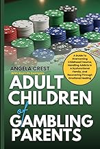 Adult Children of Parents: A Guide To Overcoming Childhood Trauma, Handling Addicts In A Dysfunction