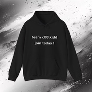 Team c00lkidd join today Casual Comfort: Soft Cotton Hoodie For Days