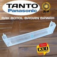 RAK BOTOL KULKAS TANTO PANASONIC BAGIAN BAWAH KULKAS TYPE LAMA ORIGINAL