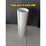 Pvc Pipe 4inch 150cm AW Thick