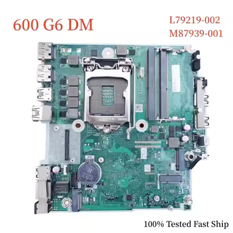 L79219-002 For HP ProDesk 600 G6 DM Motherboard DAF93MB26B0 M87939-001 LGA1200 DDR4 Mainboard 100% T