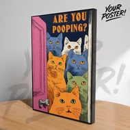 Funny Cat Quotes Poster Frame - Frameblock