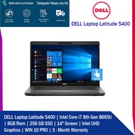 [National Day Promotion 1 Week] [Refurbished] DELL Laptop Latitude 5400 Intel Core i7 8th Gen 8665U (1.90GHz) 8GB Memory 256 GB SSD Intel UHD Graphics 14.0"  Windows 10 Pro - 3 Month Warranty