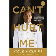Book - Can’t Hurt Me : Master Your Mind and Defy the Odds by David Goggins - Clean Edition (the Gard