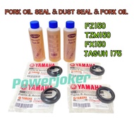 FZ150/FZ150 NEW/TZM150/SUZUKI FX150/JAGUH 175/FZ 150/TZM 150/FZ150i NEW - Fork Oil Seal & Dust Seal 