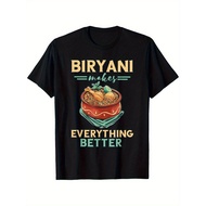 Biryani Makes Everything Better Biryani Masala India Food T-Shirt, Food t-shirts, A delicious meal c