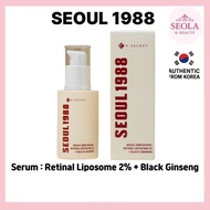 SEOUL 1988 Serum : Retinal Liposome 2% + Black Ginseng 30ML