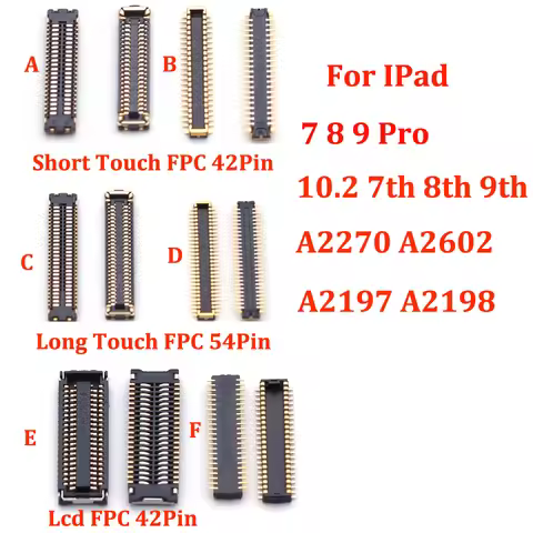 5Pcs For IPad 7 8 9 Pro 10.2 7th 8th 9th A2270 A2602 A2197 A2198 42 54 Pin Touch LCD Display Screen 