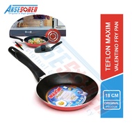 Teflon Maxim Asli Valentino Frypan [18 CM] / Teplon Anti Lengket / Wajan Anti Lengket / Teflon Pangg