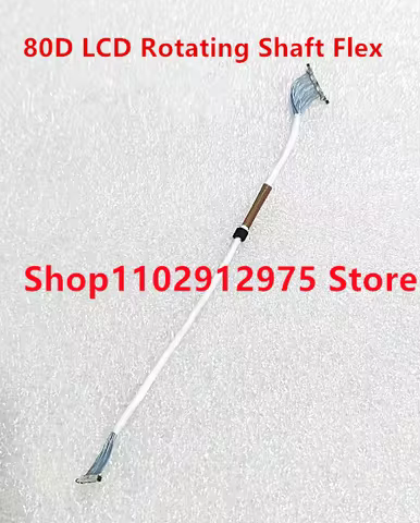 NEW LCD Rotating Shaft Flex Cable For Canon EOS 80D Digital Camera Repair Part