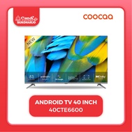 COOCAA 40 Inch Android TV Google TV 40CTE6600