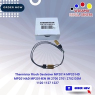 Thermistor Ricoh Gestetner MP2014 MP2014D MP2014AD MP2014EN IM 2700 2701 2702 DSM 1120 1127 1227