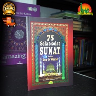 75 Solat-solat Sunat serta Doa & Wirid - Drs Abd Rahman Mat
