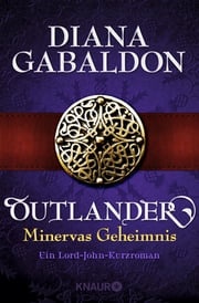 Outlander - Minervas Geheimnis Diana Gabaldon