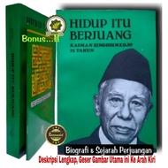 Biography of Masyumi Figures LIFE IS FIGHTING + BONUS Contains the Ummat M.Natsir - Biography of Kas
