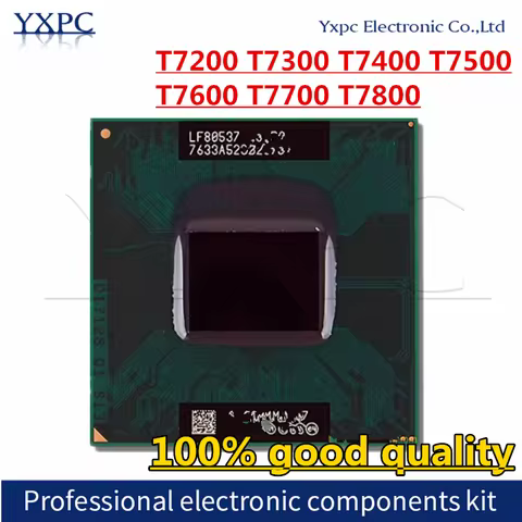 2 Duo T7200 T7300 T7400 T7500 T7600 T7700 T7800 Processor Notebook Laptop CPU Socket 479 Dual-Core 6