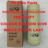 FREE GIFT - STRAW WHEAT CUP - PURCHASE ELF EVOLUTION ENGINE OIL -  10W-40 / 5W-30 ENGINE OIL - 4 LITRE