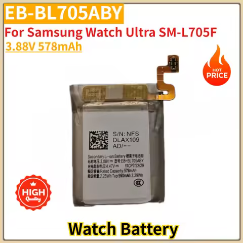 High Quality EB-BL705ABY Watch Battery 3.88V 578mAh For Samsung Watch Ultra SM-L705F Brand New Repla