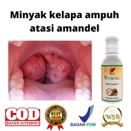 BEST SELLER OBAT AMANDEL PALING AMPUH/ VCO OIL S12 ORIGINAL/ OBAT AMANDEL ANAK /OBAT AMANDEL DEWASA/
