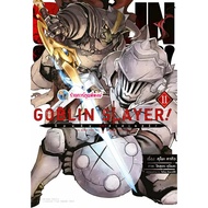 Goblin Slayer Volume 11 (180.-) anm (18/2/69) Manga Book Phi Phong